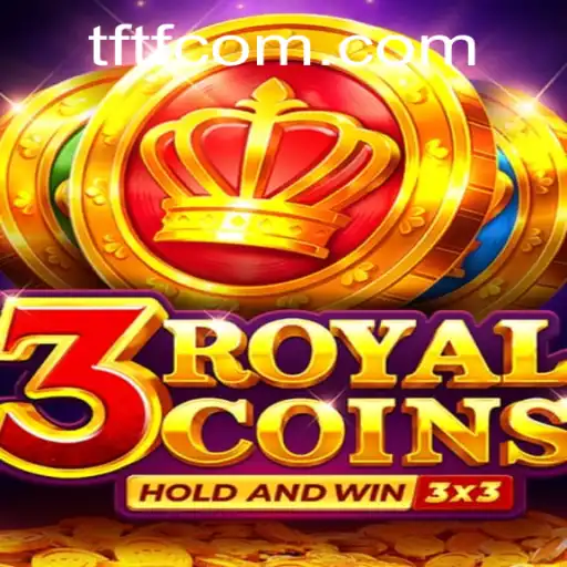 Exploring the Exciting World of 3royalcoins: A Dive into TFTF