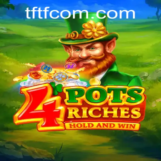 Unlocking the Excitement of 4potsriches: A Comprehensive Guide to the Game
