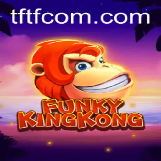 The Enchanting World of FunkyKingKong: A Dive into Gaming Innovation