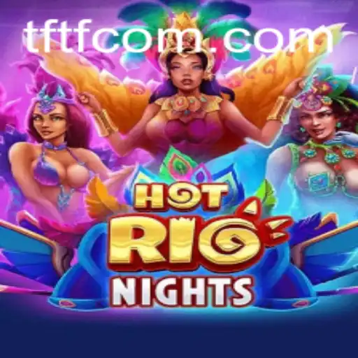 Exploring HotRioNights: A Thrilling Gaming Experience