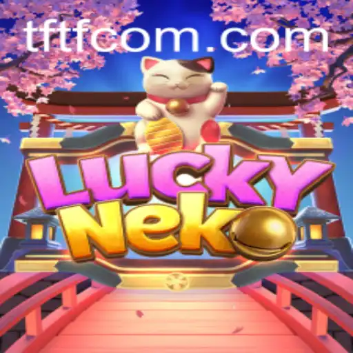Unveiling LuckyNeko: An In-Depth Exploration of the TFTF Universe