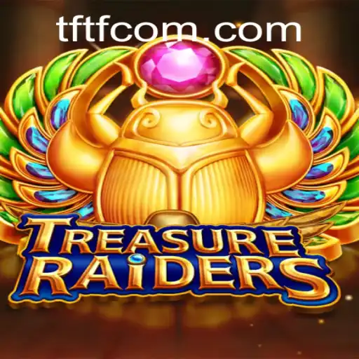 Unveiling TREASURERAIDERS: The Dynamic World of Adventure and Strategy
